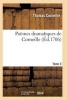 Poemes Dramatiques de T. Corneille. T03 (French, Paperback) - Corneille T Photo