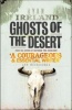 Ghosts of the Desert (Paperback) - Ryan Ireland Photo