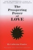 The Prospering Power of Love (Paperback, New edition) - Catherine Ponder Photo