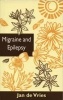 Migraine and Epilepsy (Paperback, 2 Rev Ed) - Jan de Vries Photo