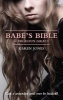 The Babe's Bible: Gorgeous Grace (Paperback) - Karen Jones Photo