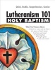 Holy Baptism (Paperback) - Charles R Lehmann Photo