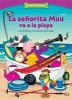 La Seorita Muu Va a la Playa - Thinking Before You Act (English, Spanish, Paperback) - Jeff Dinardo Photo