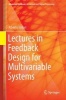 Lectures in Feedback Design for Multivariable Systems 2017 (Hardcover) - Alberto Isidori Photo