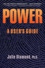 Power - A User's Guide (Paperback) - Julie Diamond Photo