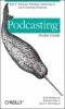 Podcasting Pocket Guide (Paperback) - Kirk McElhearn Photo