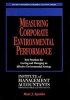 Measuring Corporate Environmental Performance - Best Practices for Costing and Managing an Effective Environmental Strategy (Hardcover) - Marc J Epstein Photo