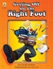 Getting Off on the Right Foot - A Survival Guide for New Teachers (Paperback) - David Puckett Photo