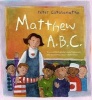 Matthew ABC (Paperback) - Peter Catalanotto Photo