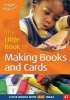 The Little Book of Making Books and Cards - Little Books with Big Ideas! (Paperback) - Sally Featherstone Photo