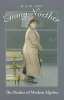 Emmy Noether - The Mother of Modern Algebra (Hardcover, Illustrated Ed) - M B W Tent Photo