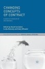 Changing Concepts of Contract - Essays in Honour of Ian Macneil (Paperback) - Linda Mulcahy Photo