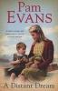 A Distant Dream (Paperback) - Pamela Evans Photo