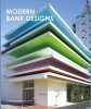 Modern Bank Designs (Hardcover) - Hanlin Liu Photo