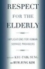 Respect for the Elderly - Implications for Human Service Providers (Paperback) - Kyu Taik Sung Photo