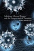 Infections, Chronic Disease, and the Epidemiological Transition - A New Perspective (Hardcover) - Alexander Mercer Photo