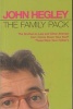 The Family Pack - "Brother-in-law and Other Animals", "Can I Come Down Now Dad?", "These Were Your Father's" (Paperback, New edition) - John Hegley Photo