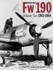 Focke Wulf FW 190, v. 2 - 1943 - 1944 (Hardcover) - JRichard Smith Photo