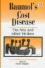 Baumol's Cost Disease - The Arts and Other Victims (Hardcover) - Ruth Towse Photo