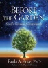 Before the Garden - God's Eternal Continuum (Paperback) - Paula A Price Photo