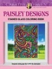 Creative Haven Paisley Designs Stained Glass Coloring Book (Paperback) - Marty Noble Photo