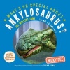 What's So Special About Ankylosaurus - Look Inside to Discover How Dinosaurs Looked and Lived (Paperback) - Nicky Dee Photo