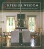 Interior Wisdom - Designing Your Home and Heart for the Lord (Hardcover) - Leah Richardson Photo