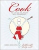 Cook - You Can Cook Fast, Healthy Meals for Your Family (Paperback) - Deborah Anzinger Photo