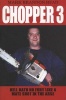 Chopper 3 - Hell Hath No Fury Like a Mate Shot in the Arse (Paperback) - Mark Brandon Read Photo