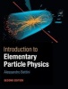 Introduction to Elementary Particle Physics (Hardcover, 2nd Revised edition) - Alessandro Bettini Photo