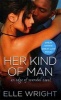 Her Kind of Man (Paperback) - Elle Wright Photo