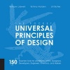 Pocket Universal Principles of Design - 150 Essential Tools for Architects, Artists, Designers, Developers, Engineers, Inventors, and Makers (Paperback) - William Lidwell Photo