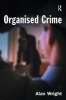 Organised Crime (Paperback, New) - Alan Wright Photo