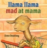 Llama Llama Mad at Mama (Hardcover) - Anna Dewdney Photo