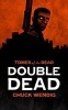 Double Dead (Paperback) - Chuck Wendig Photo