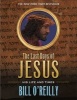 The Last Days of Jesus (Paperback) - Bill OReilly Photo