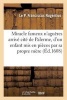 Miracle Fameux N'Agueres Cite de Palerme, D'Un Enfant MIS En Pieces Par Sa Propre Mere (French, Paperback) - Franciscus Nugentius L Photo