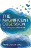 The Magnificent Obsession - Discovering the God-filled Life (Paperback) - Anne Graham Lotz Photo