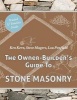 The Owner Builder's Guide to Stone Masonry (Paperback) - Ken Kern Photo