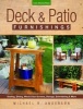 Deck & Patio Furnishings - Seating, Dining, Wind & Sun Screens, Storage, Entertaining & More (Paperback) - Michael R Anderson Photo