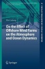 On the Effect of Offshore Wind Farms on the Atmosphere and Ocean Dynamics (Paperback, 2014) - Elke Ludewig Photo