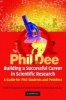 Building a Successful Career in Scientific Research - A Guide for PhD Students and Postdocs (Paperback) - Phil Dee Photo