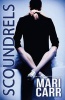 Scoundrels (Paperback) - Mari Carr Photo