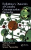 Evolutionary Dynamics of Complex Communications Networks (Hardcover, New) - Vasileios Karyotis Photo