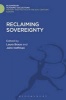 Reclaiming Sovereignty (Hardcover) - Laura Brace Photo