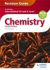 Cambridge International AS/A Level Chemistry Revision Guide (Paperback, 2nd Revised edition) - David Bevan Photo