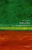 Druids: A Very Short Introduction (Paperback) - Barry Cunliffe Photo