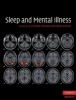 Sleep and Mental Illness (Hardcover, New) - S R Pandi Perumal Photo