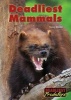 Deadliest Mammals (Hardcover) - Toney Allman Photo