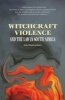 Witchcraft Violence and the South African Law (Paperback) -  Photo